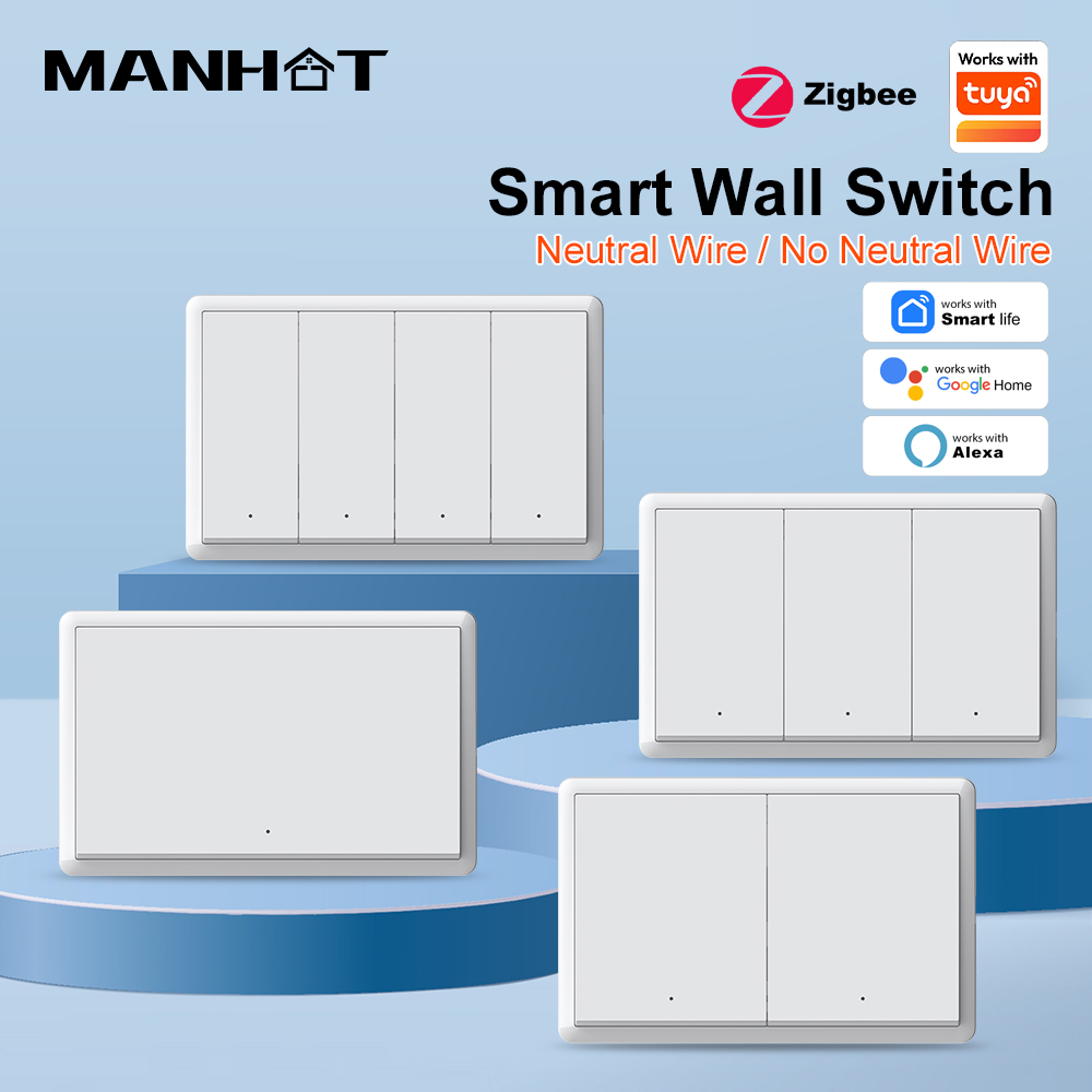 Smart Home Life - MANHOT ZigBee3.0 Smart Switch No Neutral